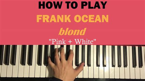 How to Play Frank Ocean 